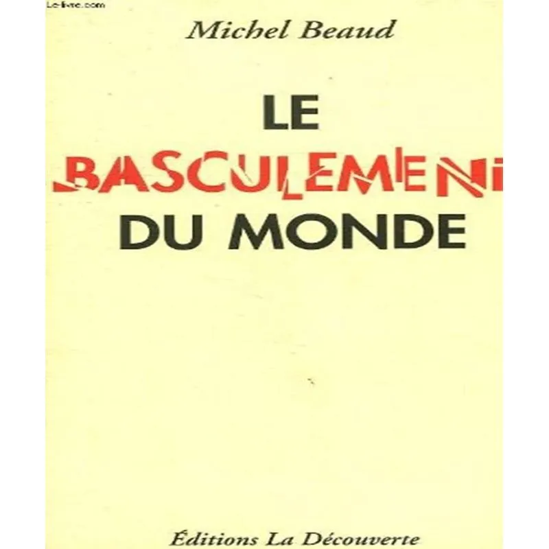 Le Basculement Du Monde