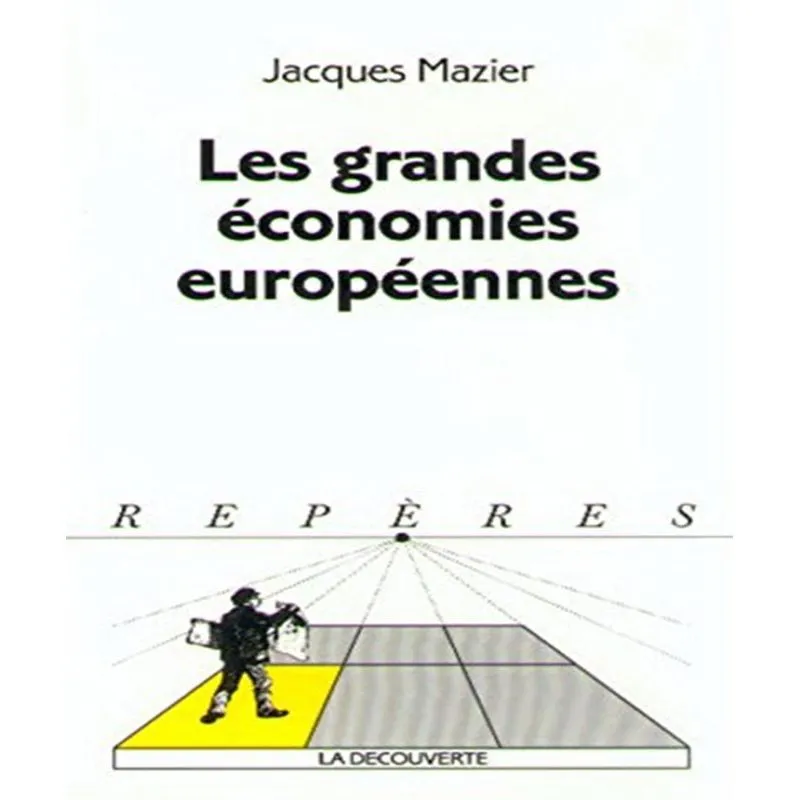 Les Grandes Économies Européennes