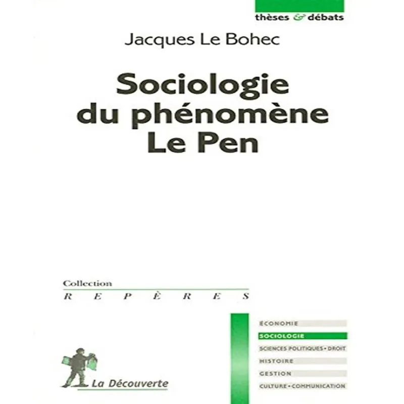 Sociologie Du Phénomène Le Pen