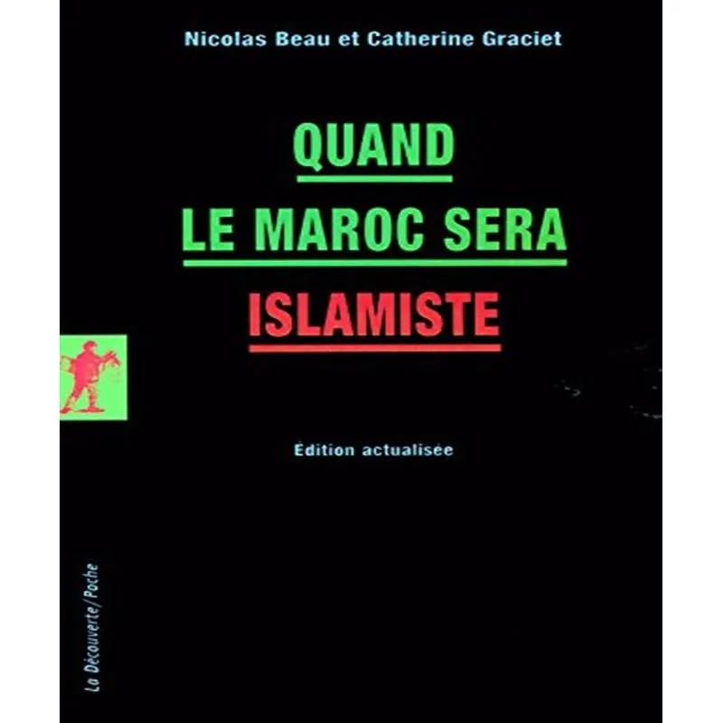 Quand Le Maroc Sera Islamiste
