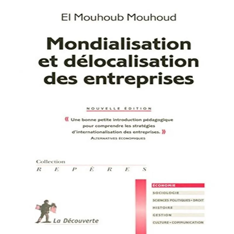 Mondialisation et DéLOCALISATION des entreprises