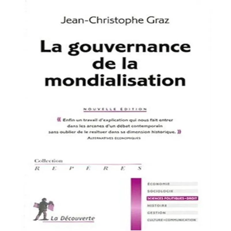 La gouvernance de la mondialisation