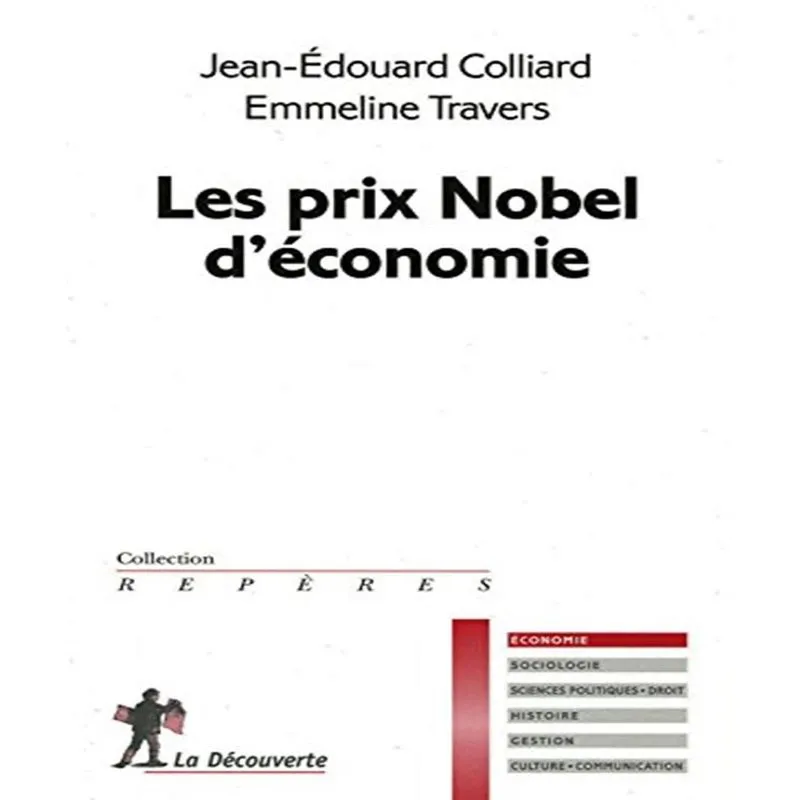 Les Prix Nobel Déconomie
