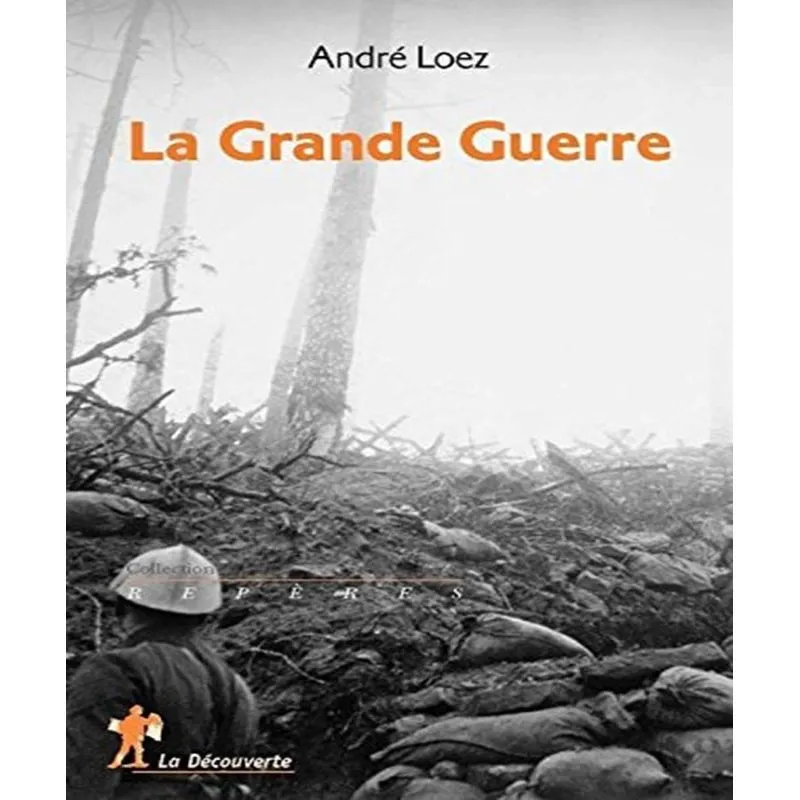 La Grande Guerre