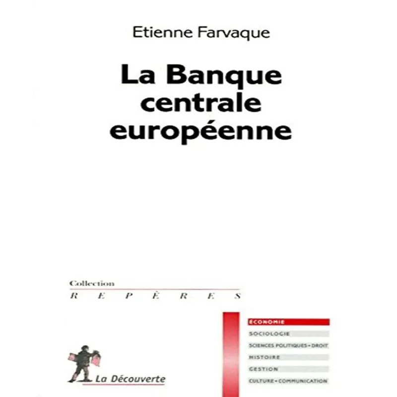 La Banque Centrale Européenne