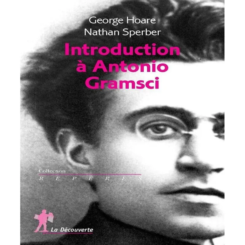 Introduction À Antonio Gramsci