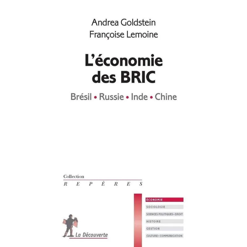 LéCONOMIE des bric - BRéSIL, russie, inde, chine
