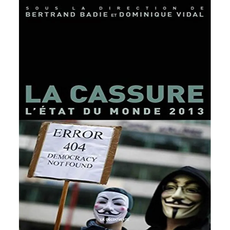 La Cassure - Létat Du Monde 2013