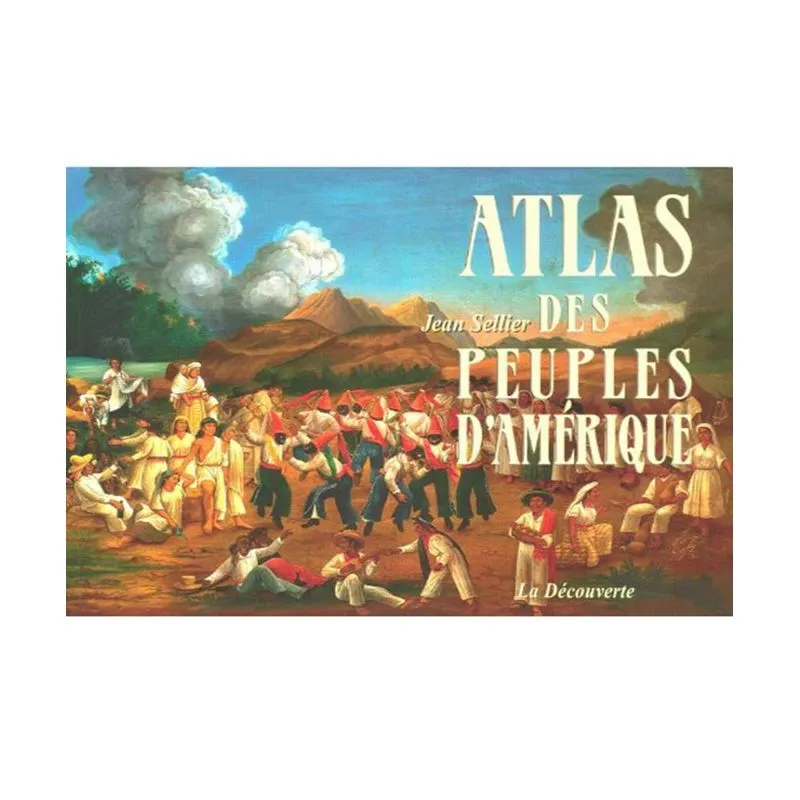 Atlas Des Peuples Damérique