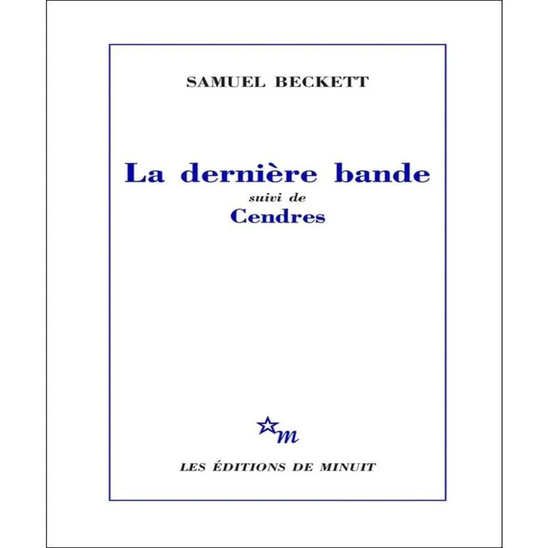 La DERNIéRE bande: cendres