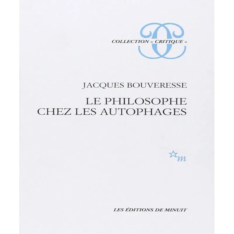Le Philosophe Chez Les Autophages