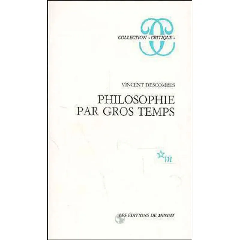 PHILOSOPHIE PAR GROS TEMPS