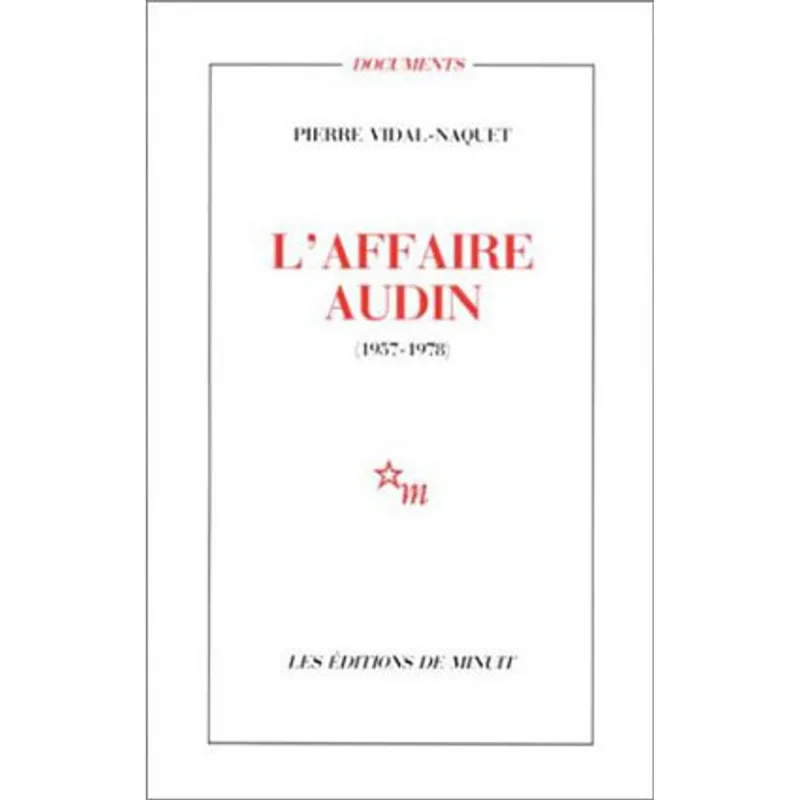 AFFAIRE AUDIN, L'