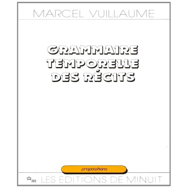 Grammaire Temporelle Des Récits