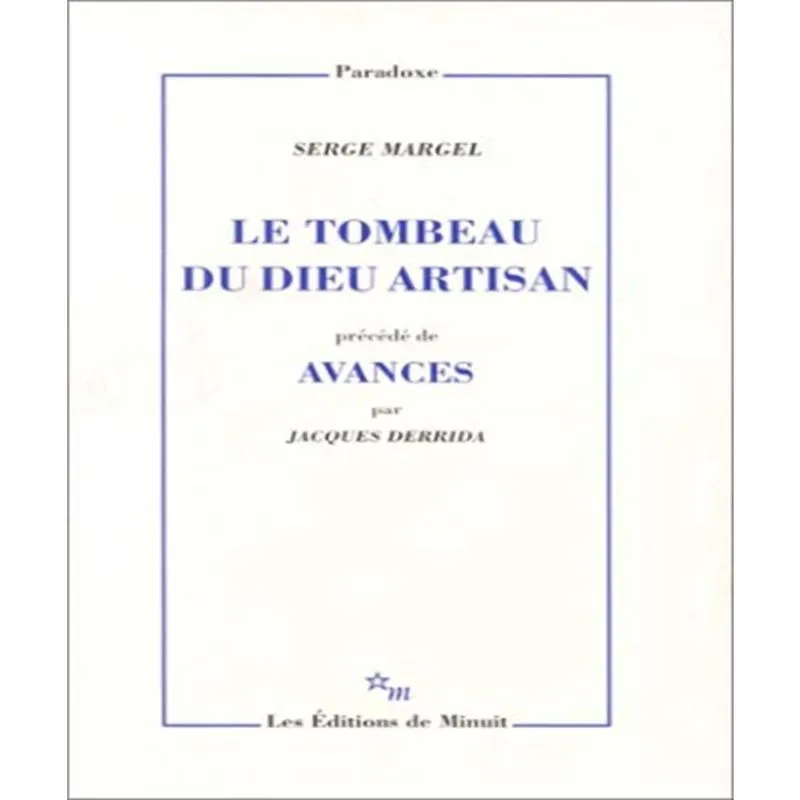 Le Tombeau Du Dieu Artisan
