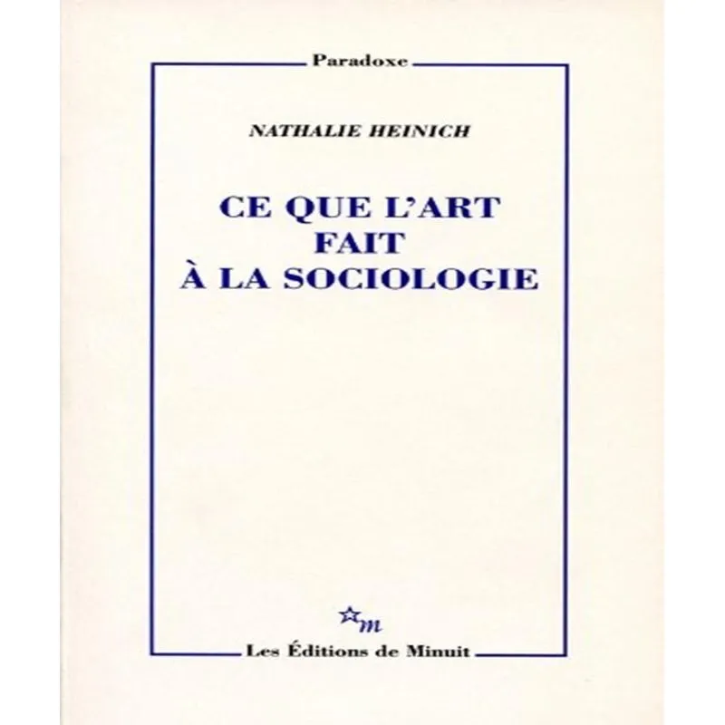 Ce Que Lart Fait À La Sociologie