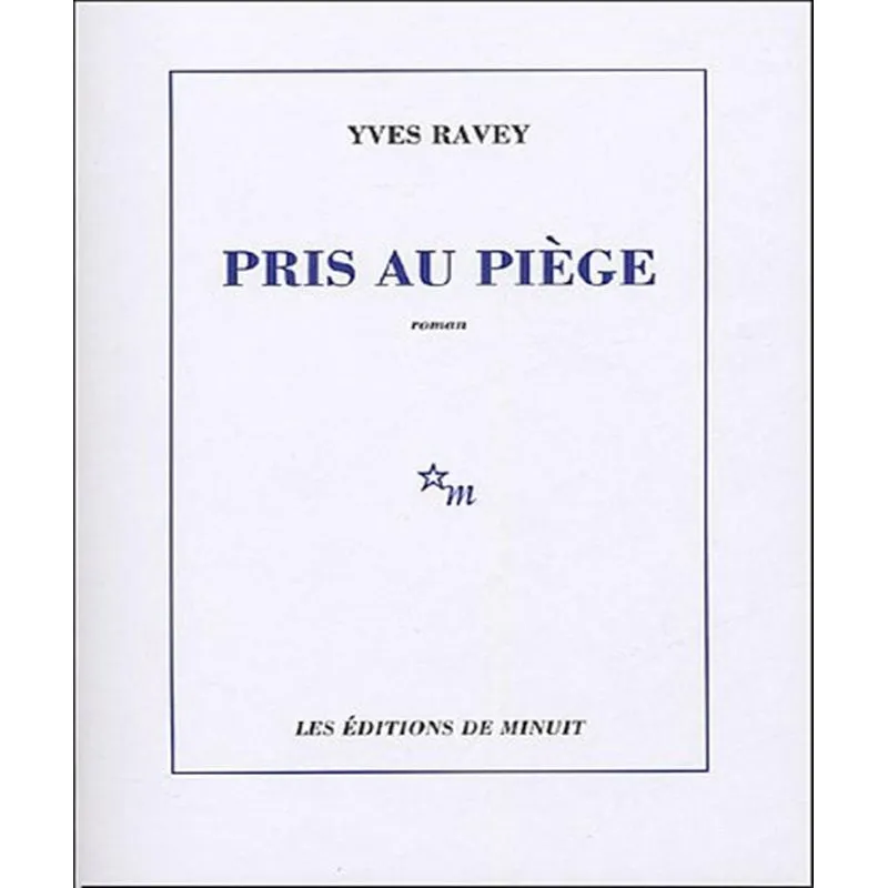 Pris Au Piège