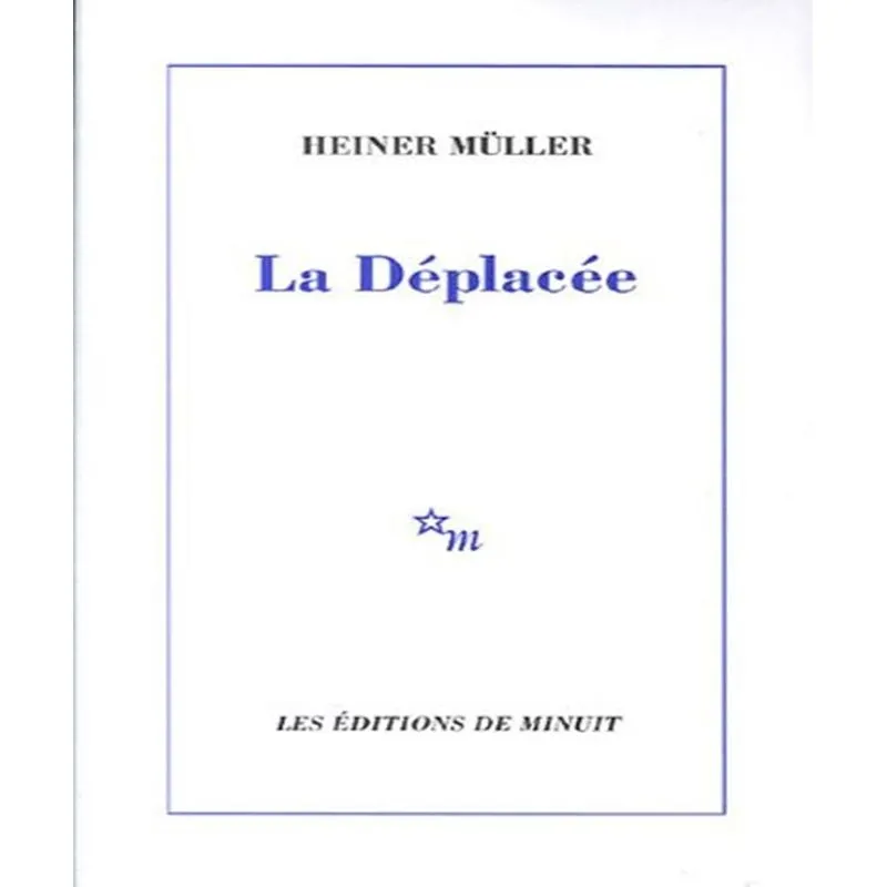 La Déplacée