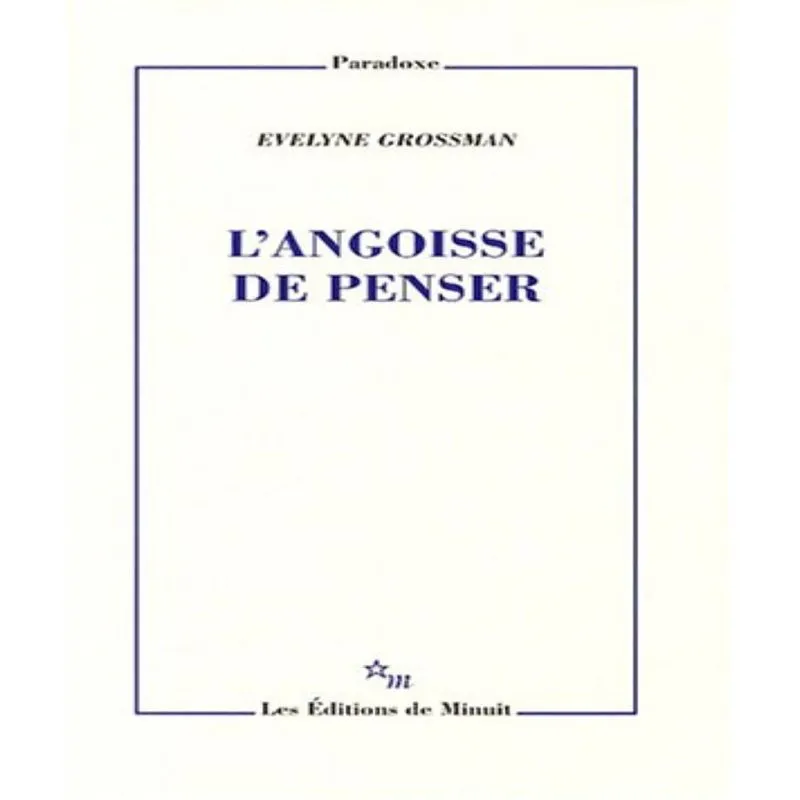 Langoisse De Penser