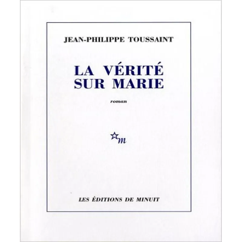 La Vérité Sur Marie