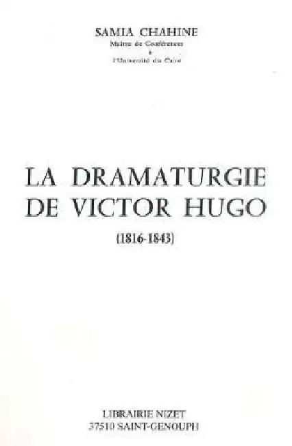 La Dramaturgie de Victor Hugo (1816-1843) Paperback