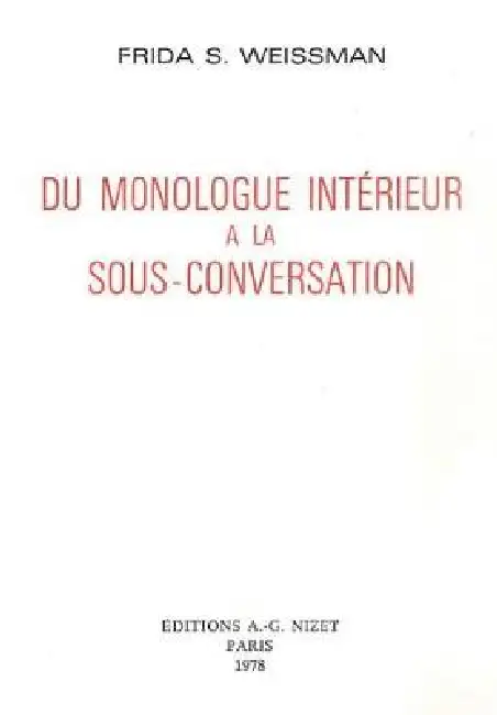 Du Monologue Interieur a la Sous-Conversation Paperback