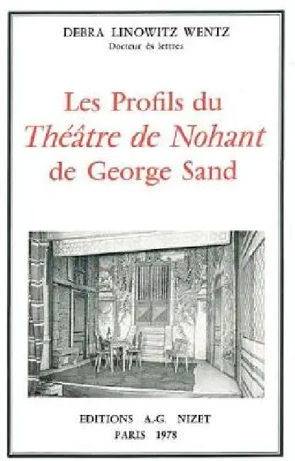 Les Profils Du Theatre de Nohant de George Sand Paperback