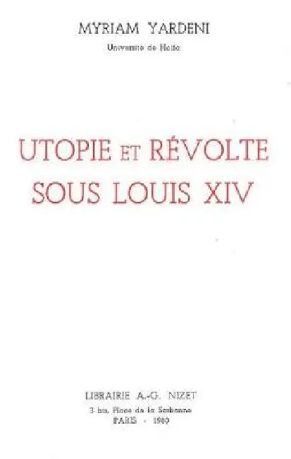 Utopie Et Revolte Sous Louis XIV Paperback