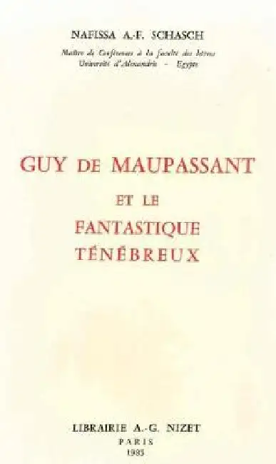Guy de Maupassant Et Le Fantastique Tenebreux Paperback