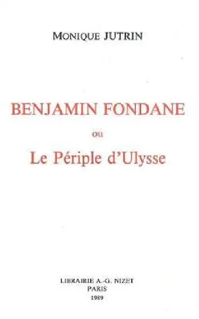 Benjamin Fondane Ou Le Periple d'Ulysse Paperback