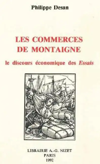 Les Commerces de Montaigne: Le Discours Economique Des Essais Paperback