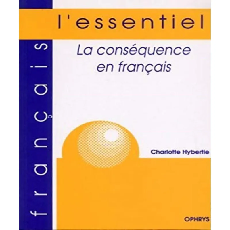 La Conséquence En Français