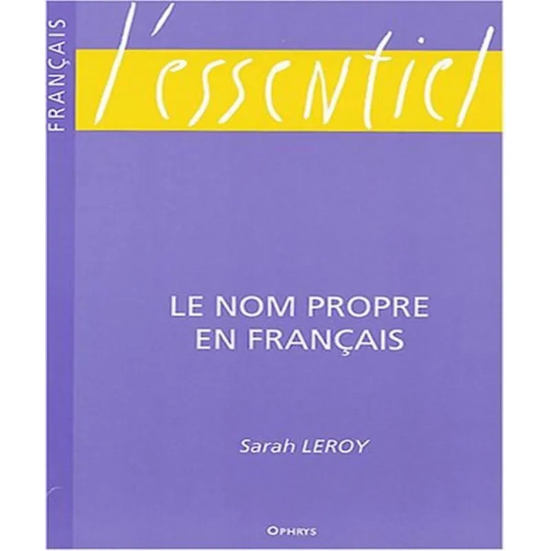 Le Nom Propre En Français