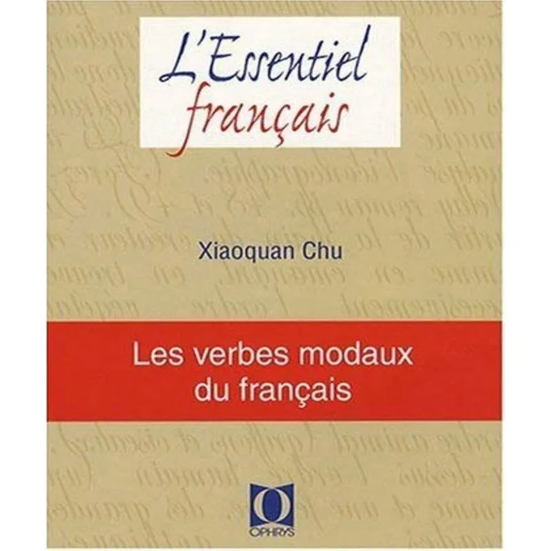 Les Verbes Modaux Du Français