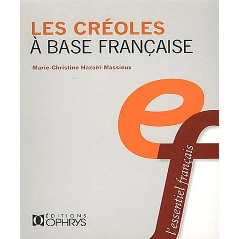 Les Créoles À Base Française