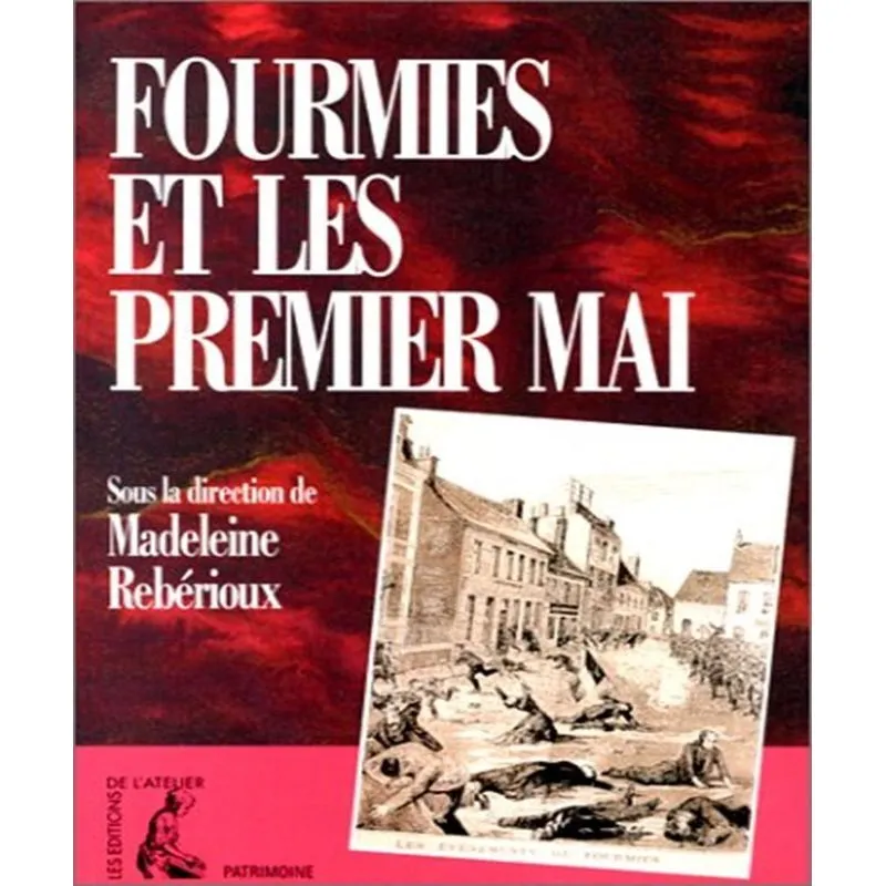 Fourmies Et Les Premier Mai