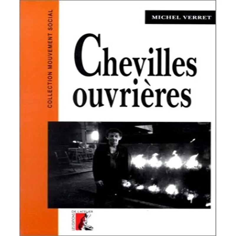 Chevilles Ouvrières