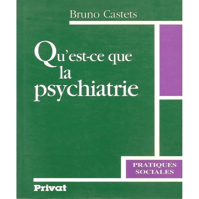 Quest-ce Que La Psychiatrie?