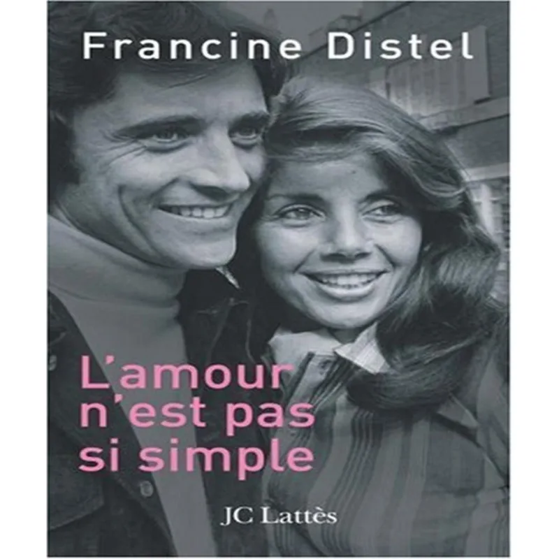 Lamour Nest Pas Si Simple