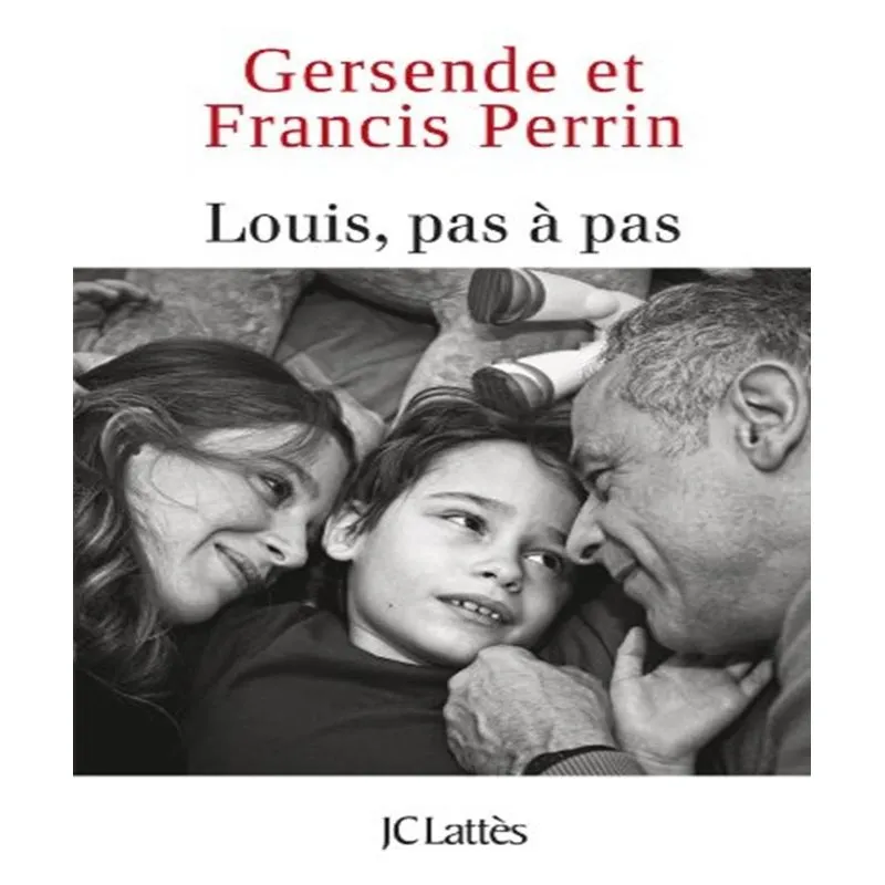 Louis, Pas À Pas