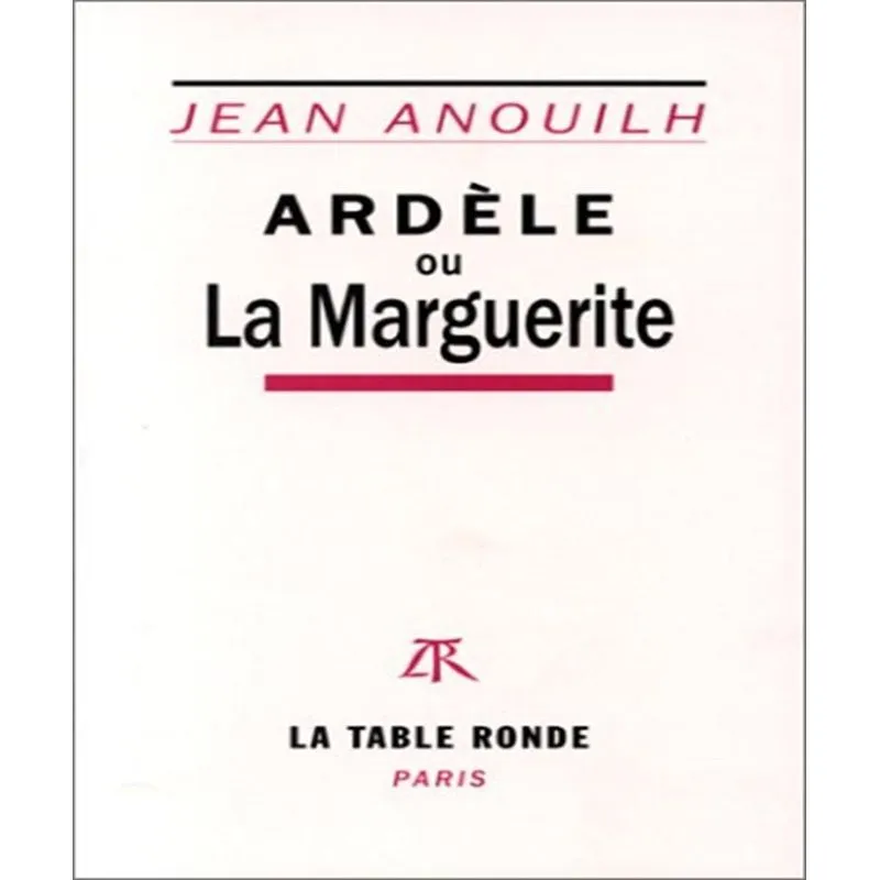 Ardèle Ou La Marguerite