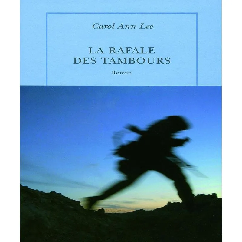 La Rafale Des Tambours