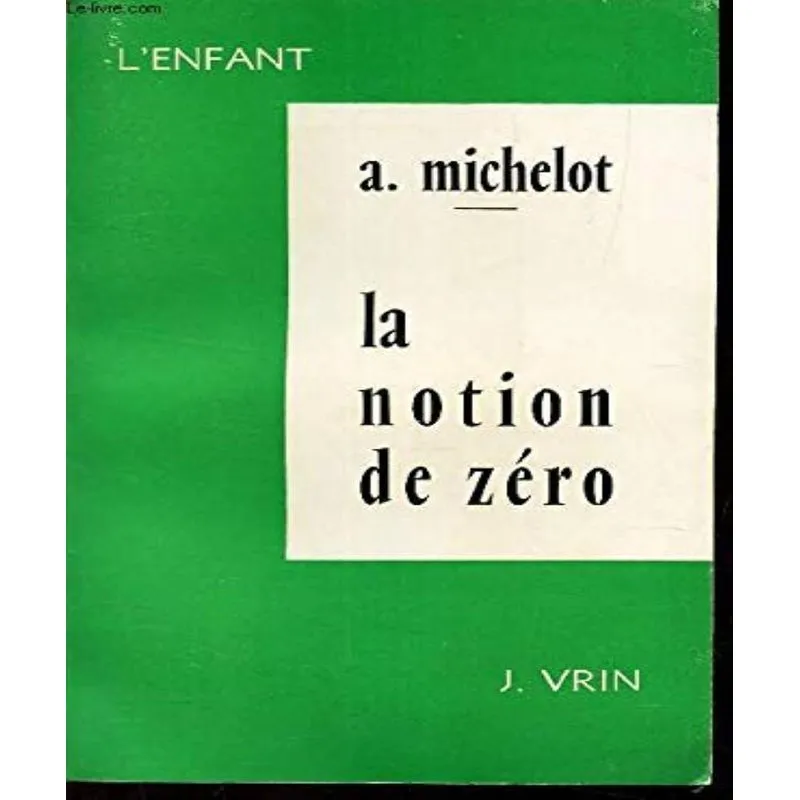 La Notion De Zéro