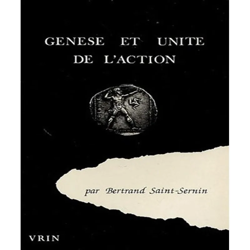 Genèse Et Unite De Laction