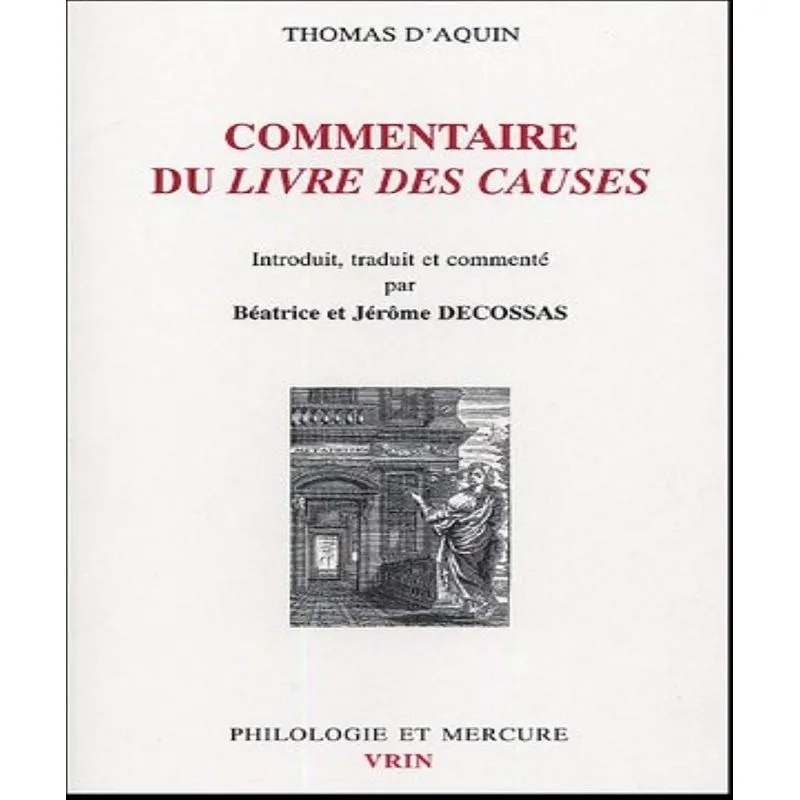 Commentaire Du Liber De Causis