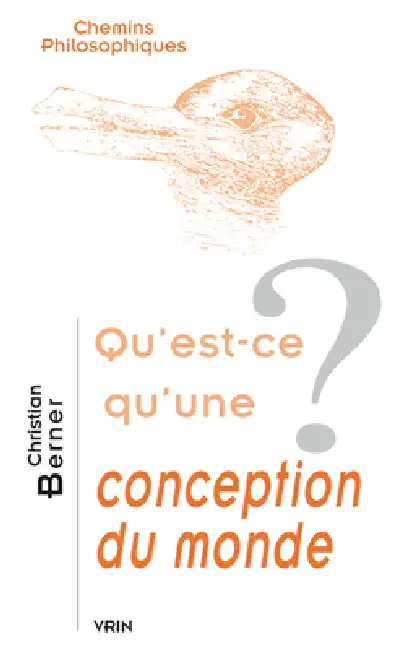 Qu'est-CE Qu'une Conception Du Monde? Paperback
