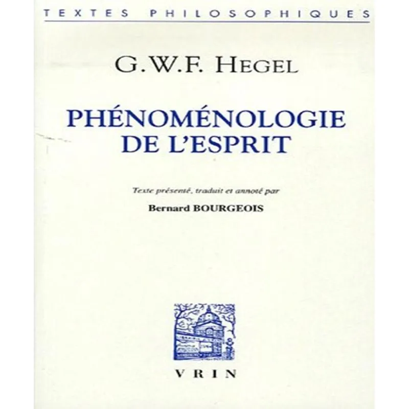 Phénoménologie De Lesprit
