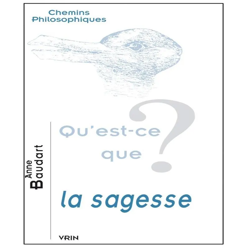 Quest-ce Que La Sagesse