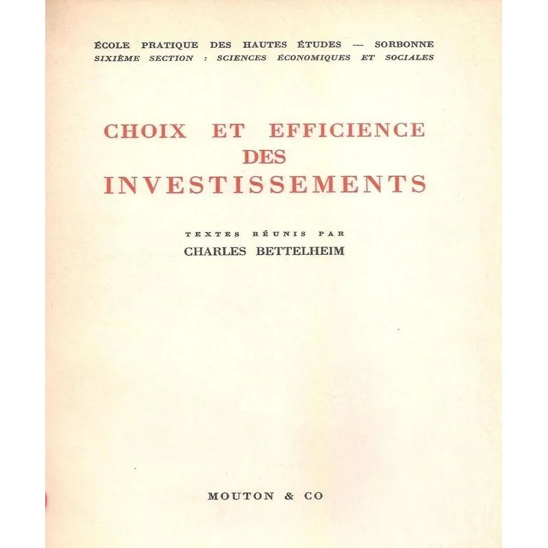 Choix Et Efficience Des Investissements