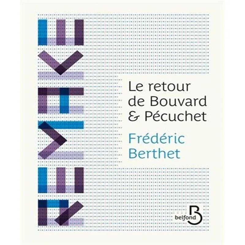 Le Retour De Bouvard & Pécuchet